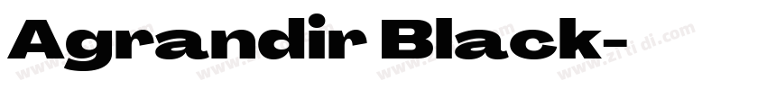 Agrandir Black字体转换